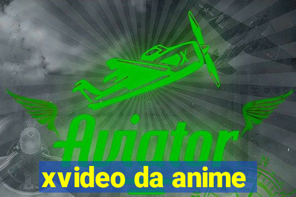 xvideo da anime